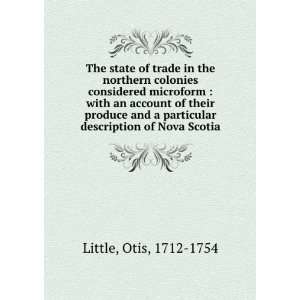  The state of trade in the northern colonies considered 