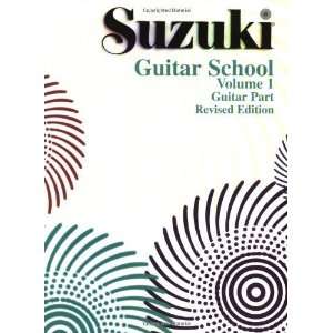  Suzuki Guitar School, Guitar vol 1 [Paperback] Shinichi 