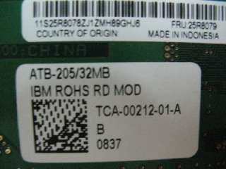 IBM ROHS RD MOD TCA 00212 01 A 25R8079 ATB 205 32M WOW  