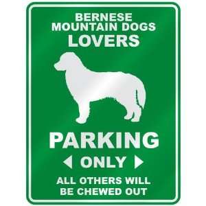   MOUNTAIN DOGS LOVERS PARKING ONLY  PARKING SIGN DOG
