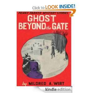 Ghost Beyond the Gate Mildred Wirt  Kindle Store