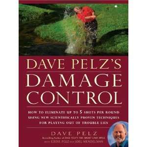  Dave Pelzs Damage Control Book