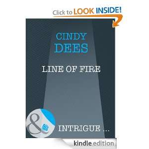Line of Fire Cindy Dees  Kindle Store
