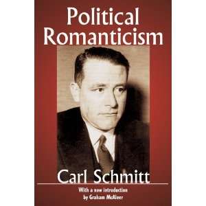  Political Romanticism [Paperback] Carl Schmitt Books