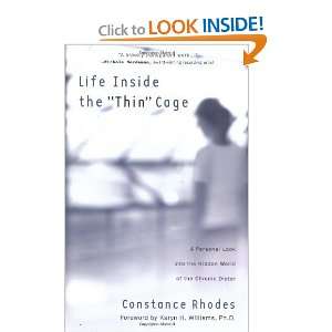  Life Inside the Thin Cage A Personal Look into the 