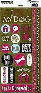 Reminisce DOG PHRASES Stickers scrapbooking  