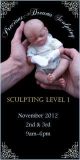   LEVEL 1 OOAK POLYMER CLAY SCULPTING COURSE * LEARN BABY DOLL ART