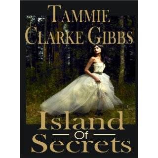   Time Travel, Gothic Romance by Tammie Clarke Gibbs (Nov 24, 2010