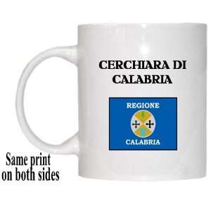  Italy Region, Calabria   CERCHIARA DI CALABRIA Mug 