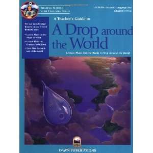 Guide to Drop Around the World Lesson Plans for the Book a Drop 