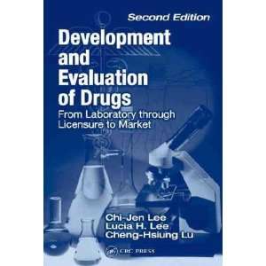 Development and Evaluation of Drugs **ISBN 9780849314018**  