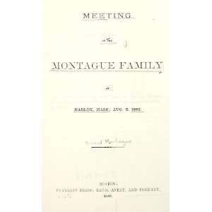   Montague Family At Hadley, Mass., Aug. 2, 1882 Richard Montague