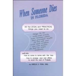  Dies in Florida All the Legal and Practical Things You Need to Do 