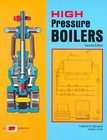 High Pressure Boilers by Harold J. Frost and Frederick M. Steingress 