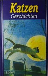 Katzengeschichten (Ab 10 Jahren) [Gebundene Ausgabe] in Hessen 