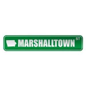     MARSHALLTOWN ST  STREET SIGN USA CITY IOWA