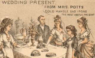 Mrs. Potts Sad Iron Wedding Present ca. 1878 RARE Card  