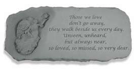Those we love dont go awayMemorial Bench  