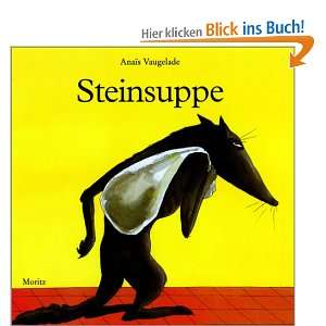 Steinsuppe  Anais Vaugelade, Tobias Scheffel Bücher