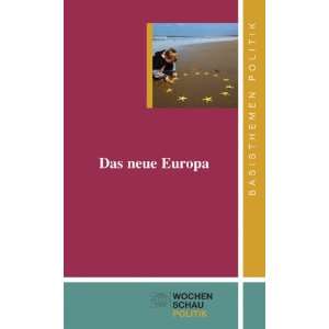 Das neue Europa  Martin Große Hüttmann, Matthias Chardon 