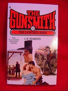 GUNSMITH WESTERN #222 THE LYNCHED MAN Book  
