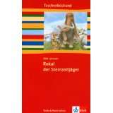 Rokal, der Steinzeitjäger 5./6. Schuljahr. Texte & Materialienvon 