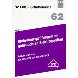 Sicherheitsprüfungen an gebrauchten Elektrogeräten. Erläuterungen 