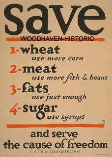 1917 World War I (WWI) Food Rationing Poster 2  