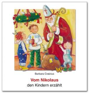 Vom Nikolaus den Kindern erzählt
