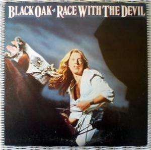   BLACK OAK 1977 LP RACE WITH THE DEVIL w INSERT EX/NM