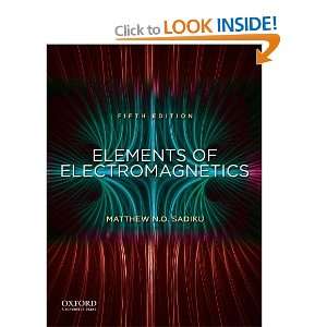 Elements of Electromagnetics  Matthew N. O. Sadiku Books