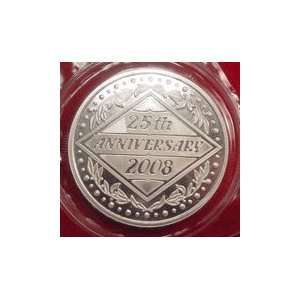 25TH ANNIVERSARY   1 TROY OZ. .999 FINE SILVER   COMMEMMORATIVE COIN 