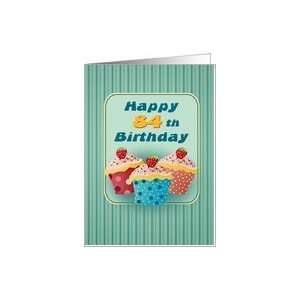  84 years old Cupcakes Birthday Greeting Cards Card Toys & Games