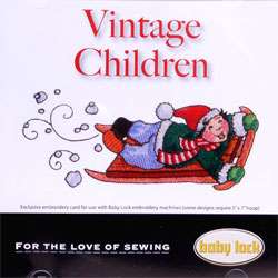 Baby Lock Embroidery Design CD   Vintage Children  