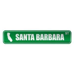   SANTA BARBARA ST  STREET SIGN USA CITY CALIFORNIA