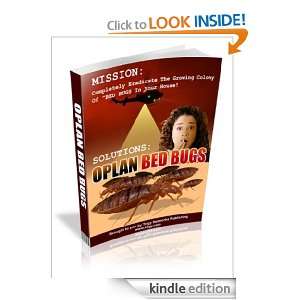 Oplan Bed Bugs Anonymous  Kindle Store