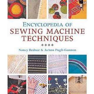 Encyclopedia of Sewing Machine Techniques (Paperback).Opens in a new 