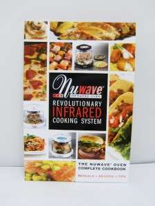 NUWAVE PRO INFRARED CONVECTION OVEN 100 RECIPES & COOK WITH LESS FAT 