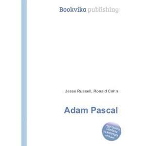  Adam Pascal Ronald Cohn Jesse Russell Books