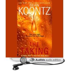    The Taking (Audible Audio Edition) Dean Koontz, Ari Meyers Books