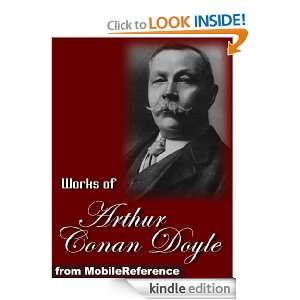 Works of Arthur Conan Doyle. (200+ Works) The Complete Collection of 