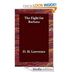 The Fight for Barbara (1912) D. H. Lawrence  Kindle Store