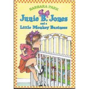   Little Monkey Business by Barbara Park paperback 