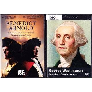Biography George Washington , Benedict Arnold the Movie Starring 