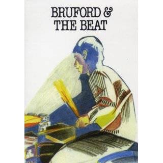 Bill Bruford Bruford & the Beat