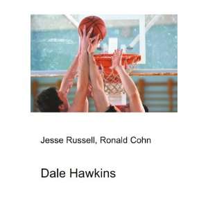  Dale Hawkins Ronald Cohn Jesse Russell Books