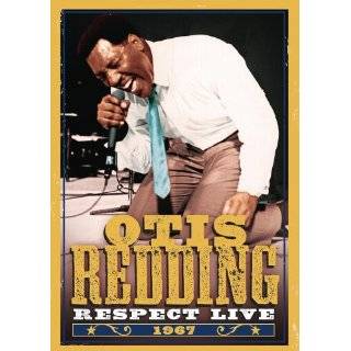 Otis Redding Respect   Otis Live ~ Donald Duck Dunn, Sam & Dave 