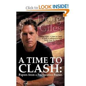   Clash Papers from a Provocative Pastor [Paperback] Doug Giles Books