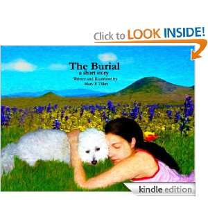 The Burial A Short Story Mary Elizabeth Tilley  Kindle 