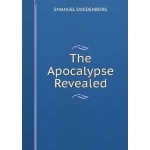  The Apocalypse Revealed EMANUEL SWEDENBORG Books